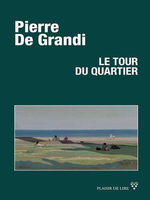 cover image of Le tour du quartier